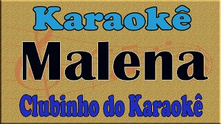 Bartô Galeno -  (Malena) Lembranças do Rei - Karaokê