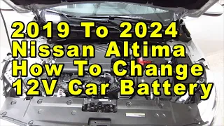 2019 To 2024 Nissan Altima How To Change 12V Car Battery With Group Size & Part Numbers