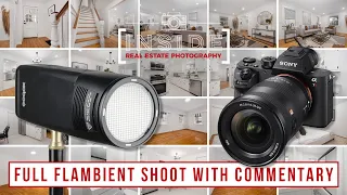 Full Flambient Real Estate Photography Shoot with Shot by Shot Commentary