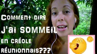 La plus belle expression pour dire «j'ai sommeil» est Réunionnaise!