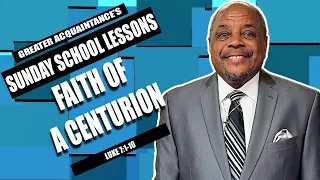 April 14, 2024. International Standard Sunday School Lesson. Faith Of A Centurion.