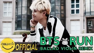 BTS - RUN Ballad Mix VIOLIN COVER