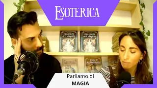 Esiste la magia? Chi sono i suoi praticanti? Una chiacchierata alla libreria esoterica