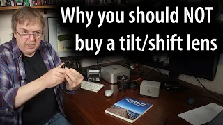 Why not to buy a tilt-shift lens [Fuji 30/5.6].Tilt-shift isn't magic, what do the lenses really do