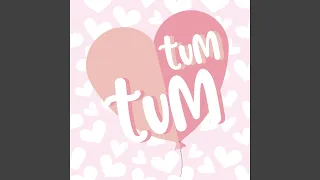 Tum Tum: Dia das Mães