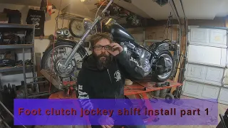 Foot clutch and hand shift install on a softail part 1