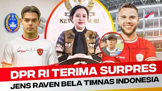 DPR RI Terima Surpres Permohonan Naturalisasi Jens Raven~Calvin verdonk OTW Gabung timnas indonesia