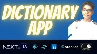 🔴 Let’s build a DICTIONARY APP with Next.js 13 (TypeScript, StepZen, Tailwind, Dark Mode, GraphQL)