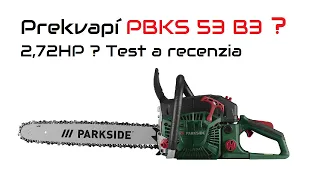 The most powerful chainsaw from Lidl, power-output 2,72HP. Parkside PBKS 53 B3. Review and Test