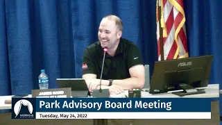 City of Moorhead - Park Advisory Board May 24, 2022