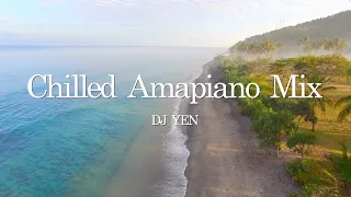 Chilled Amapiano DJ Mix ｜Chill Vibes (Kelvin Momo, Daano, Sushi Da Deejay and more...)