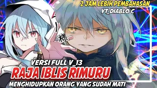 Rimuru Menghidupkan Kembali Orang Yang Telah mati Versi Full V_13  || Tensei shitara slime datta ken