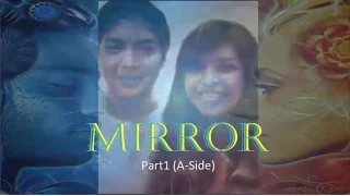 A True to Life Fairy Tale -Part III (Mirror) -Part 1 [A-Side]