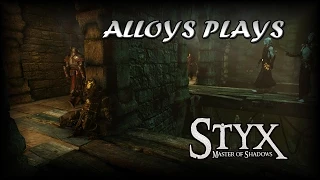 Styx: Master of Shadows - Episode 11: EEK SPIDERS!