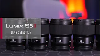 LUMIX S5II ｜ Lens Selection