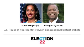 Connecticut Votes 2022 Election Debates | Congressional District 5 - New Britain