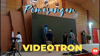 Melihat Pemasangan LED SCREEN VIDEOTRON Indoor