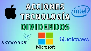 💲ACCIONES QUE PAGAN DIVIDENDOS (APPL, MSFT, QCOM, INTC) - Invirtiendo a tus 20′s 📱💵