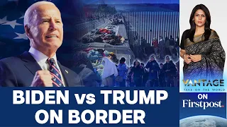 Why the Border Chaos Could Be Biden's Downfall | Vantage with Palki Sharma