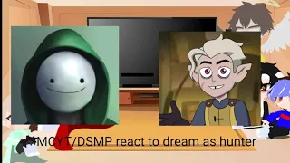 MCYT/DSMP react to dream as hunter// first reaction