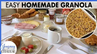 Chateau Bed & Breakfast Preparations, Making Easy Homemade Granola - Journey to the Château, Ep. 209