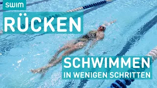 Rückenschwimmen in wenigen Schritten | SWIM Technik