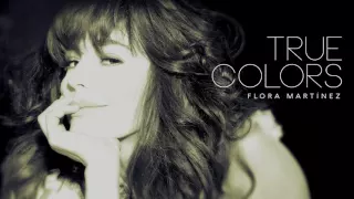 Flora Martínez  - True Colors, de Cyndi Lauper - "Flora": su álbum debut