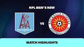 NPL Men's NSW Round 11 Highlights – APIA Leichhardt v Rockdale Ilinden