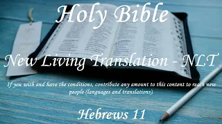 English Audio Bible - Hebrews 11 - New Living Translation NLT