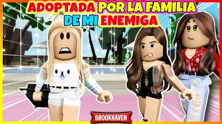 ADOPTADA POR LA FAMILIA DE MI ENEMIGA 😱 Roblox Brookhaven rp Mini Pelicula (Historia de roblox)