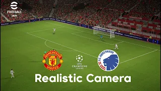 eFootball™ 2024 - Realistic Camera | Manchester United v FC Copenhagen | PC