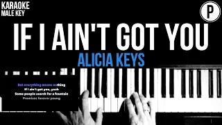 Alicia Keys - If I Ain't Got You Karaoke MALE KEY Slowed Acoustic Piano Instrumental Cover Lyrics