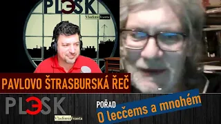 Pavlovo štrasburská slova očima doc. Žantovského | O lecčems a mnohém s doc. Žantovským 1.