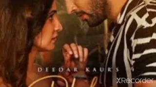 Dholna / Deedar Kaur / Sanaya Irani / Parth Samthaan / krsna Solo / Jani / B Praak /latest songs