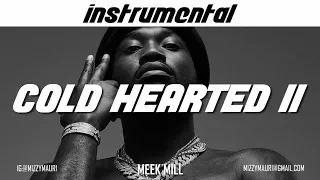 Meek Mill - Cold Hearted II (INSTRUMENTAL) *reprod*