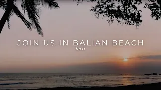 Our Magical Location in Balian Beach, Bali