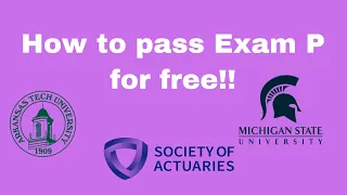 How to Pass Exam P for Free | Society of Actuaries