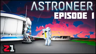 Astroneer Episode 1 A Fresh New Save to Complete EVERYTHING ! | Z1 Gaming