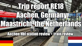 Aachen in Germany to Maastricht in the Netherlands by local train RE18 (Arriva)