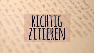 Richtig zitieren einfach erklärt! | Direkt und indirekt | Plagiate | Achtung!