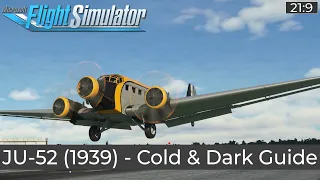 Junkers JU 52 (1939) - Cold & Dark, Engine Start Guide ★ FLIGHT SIMULATOR Deutsch