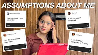 Reacting to your ASSUMPTIONS about me!! (popular, flex, teachers, and lot more) 😳