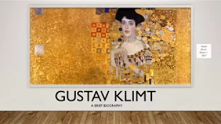 Gustav Klimt: A Brief Biography