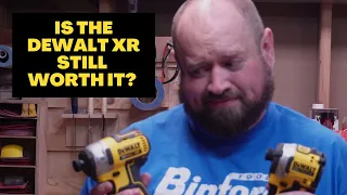 Is the DeWalt XR Still Worth It...