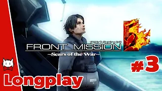 Front Mission 5: Scars of the War (pt.3) - What can a mere Tank do to a giant Robot?