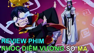 NHÓC DIÊM VƯƠNG SỢ MA | REVIEW PHIM ANIME HAY