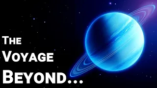 The Voyage Beyond the Solar System [4K]