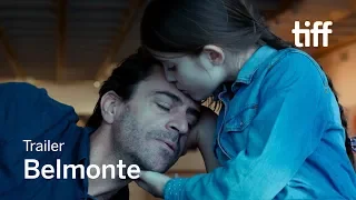 BELMONTE Trailer | TIFF 2018