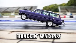 DRAGGIN' WAGONS! STATION WAGON MONTAGE! BYRON DRAGWAY! RT66! CORDOVA RACEWAY!