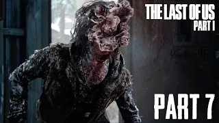 The Last of Us Part I - PART 7 | PC | 4K UHD | HDR | Ray Tracing | 60 FPS | RTX 4090 | No Commentary